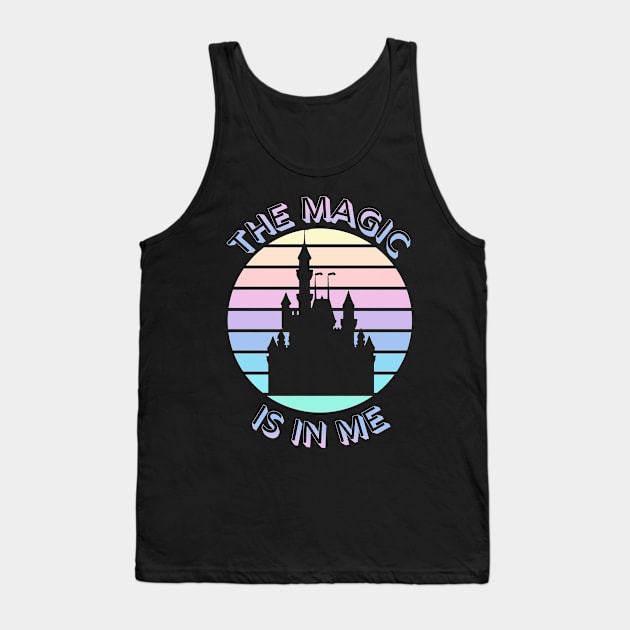 The Magic is in Me - Kingdom Castle Black Tank Top by Smagnaferous